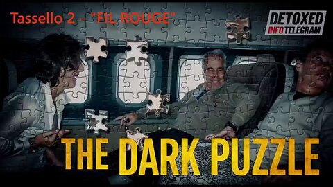 The Dark Puzzle - Tassello 2 - File Rouge