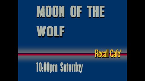 Bumper - Moon of the Wolf - 1972
