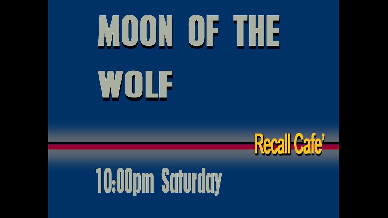 Bumper - Moon of the Wolf - 1972