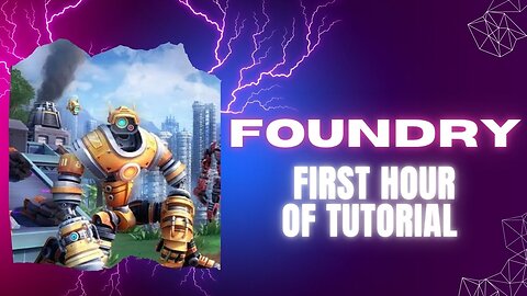 Foundry Tutorial (First Hour, No Commentary)