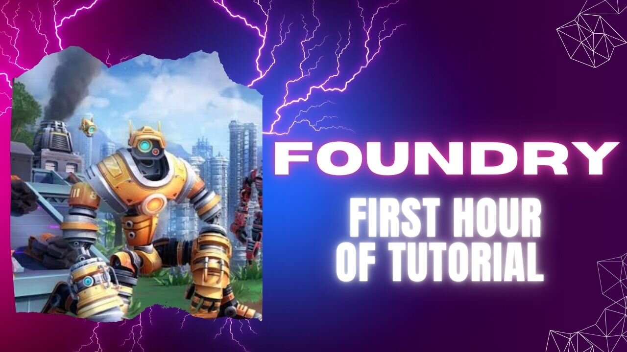 Foundry Tutorial (First Hour, No Commentary)
