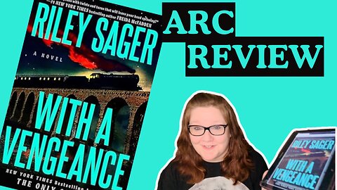 With A Vengence by Riley Sager ARC Review