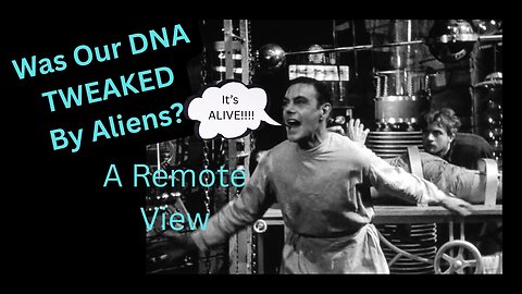 Was Our DNA Tweaked By Aliens?