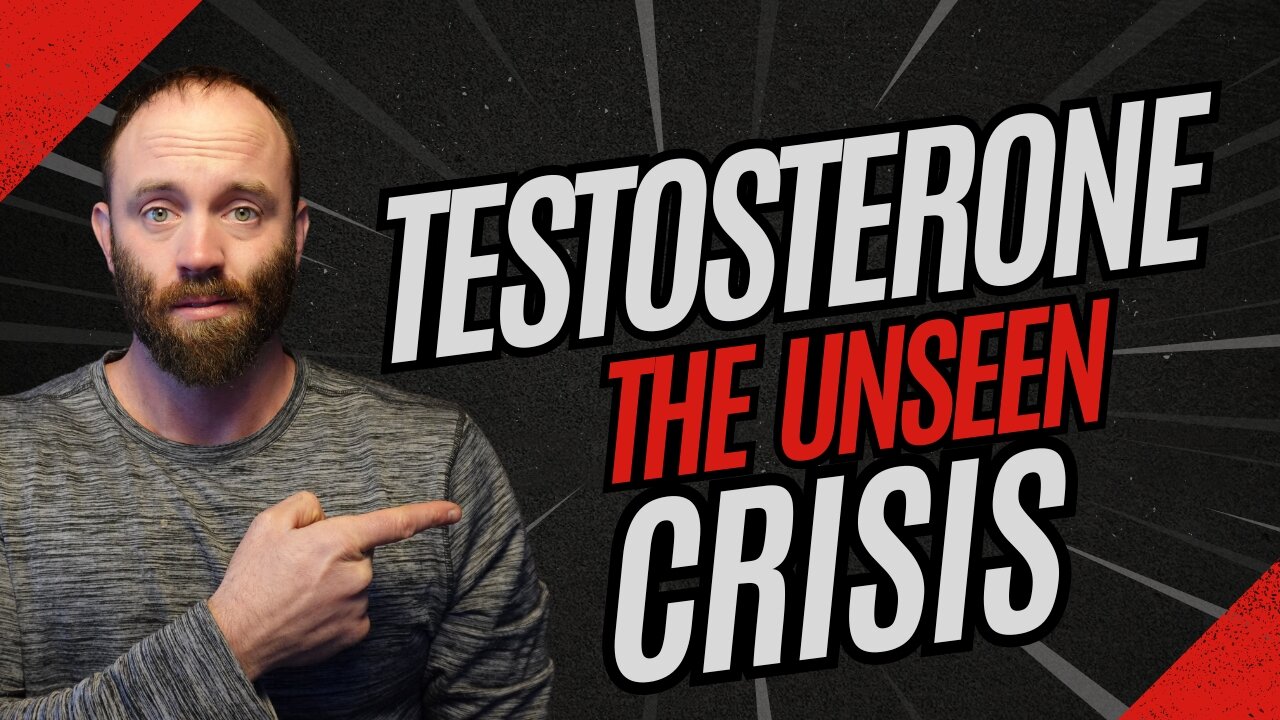 The Looming Testosterone and Reproductive Crisis