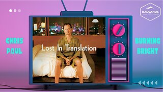 Badlands Story Hour Ep 132: Lost in Translation