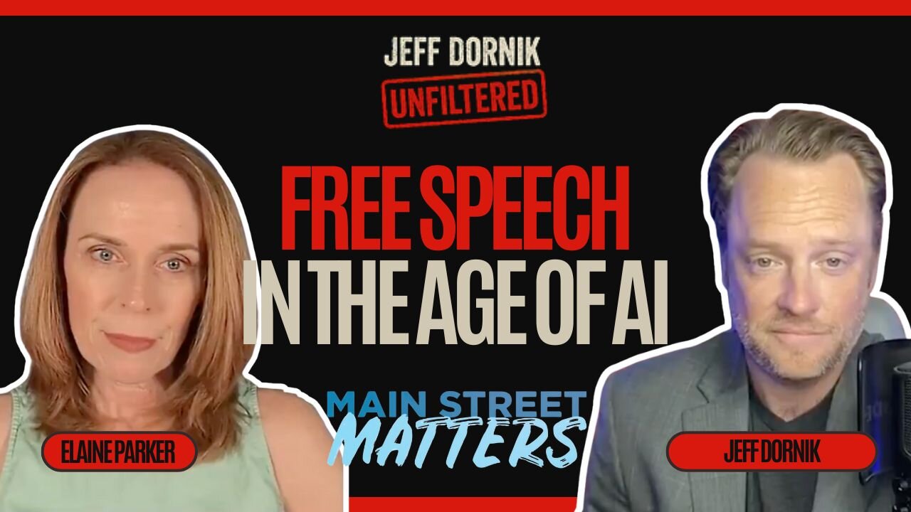 Navigating Free Speech in the Age of AI | Jeff Dornik Interview on Main Street Matters
