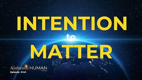 From Intention to Matter: The Universal Blueprint of Creation