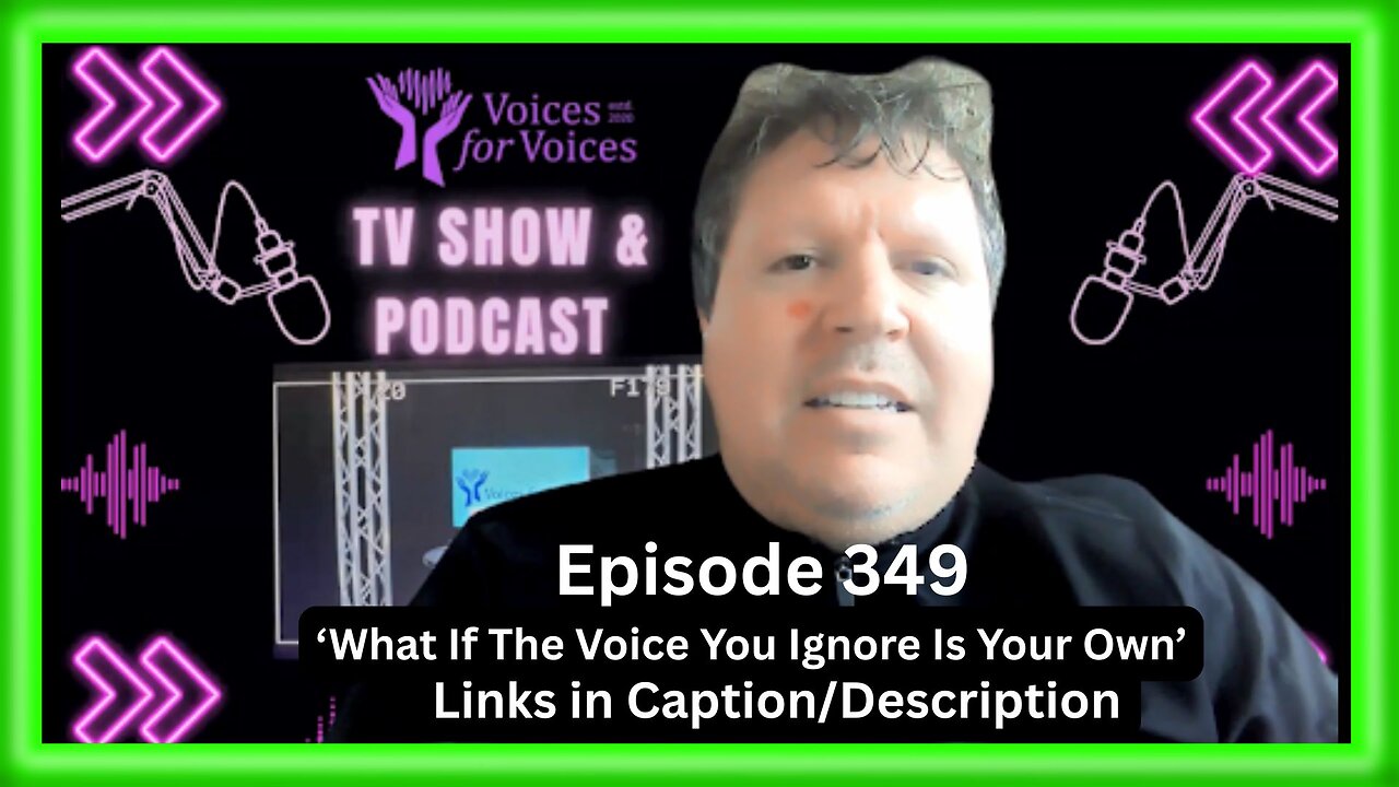 What If The Voice You Ignore Is Your Own | Ep 349