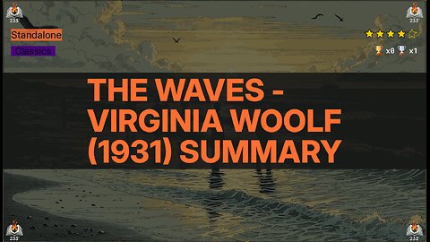 The Waves - Virginia Woolf (1931) Summary