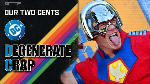 DC now stands for Degenerate Crap.