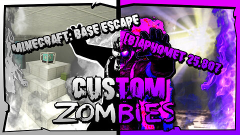 Minecraft: Base Escape & [B]APHOMET 25.807 Easter Egg Run - BO3 Custom Zombies