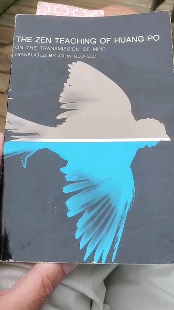 The Zen Teachings of Huang Po on the transmission of mind