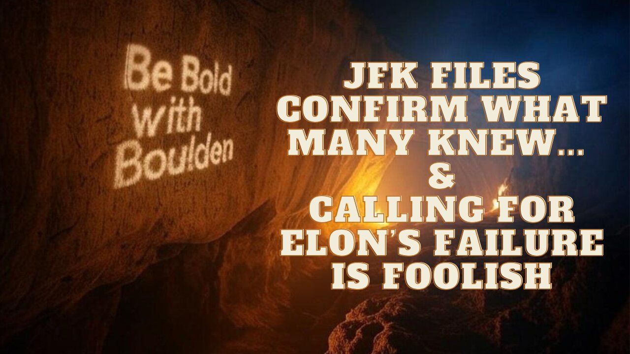 JFK FILES & ELON's FAILURE SPELLS DISASTER