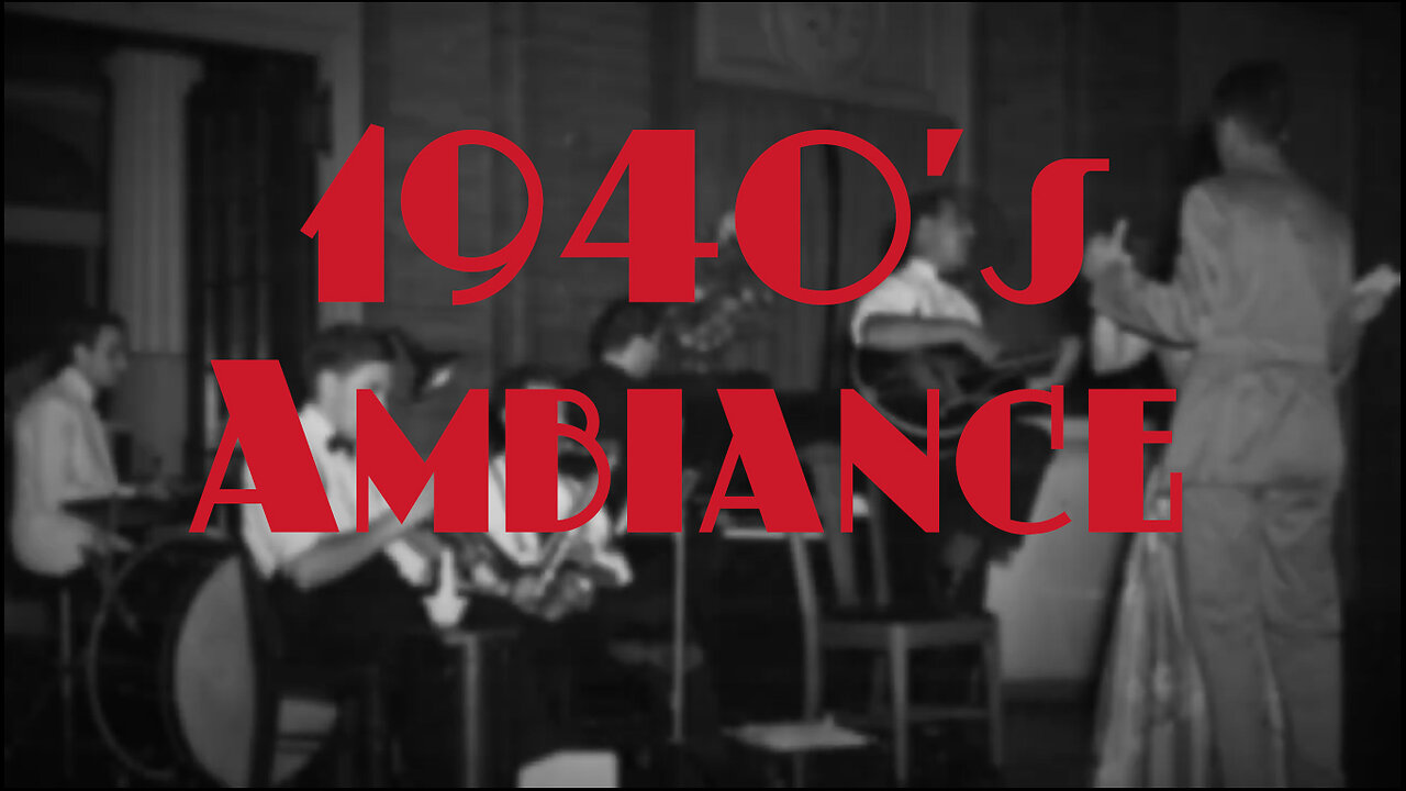 1940'S Night Club Ambience