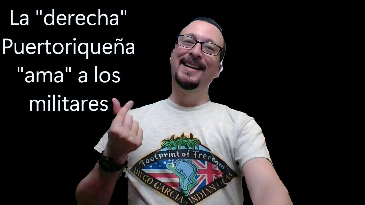 La "derecha" Puertoriqueña "ama" a los militares