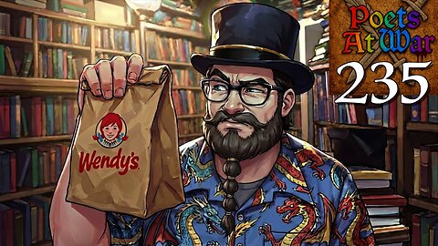 Poets At War Ep. 235: Hey Man... Ya want some REAL good food?