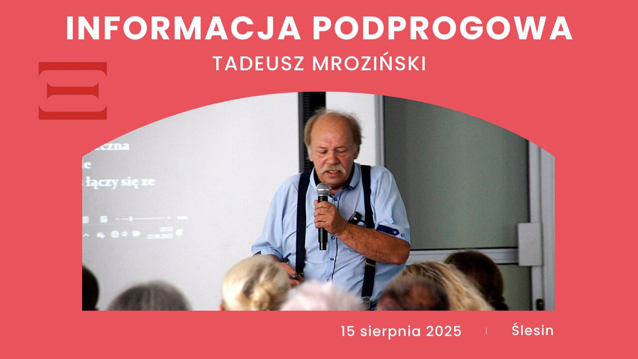Informacja podprogowa - Tadeusz Mroziński start 18.00