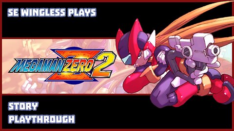Mega Man Zero 2 (Gameboy Advance) Playthrough