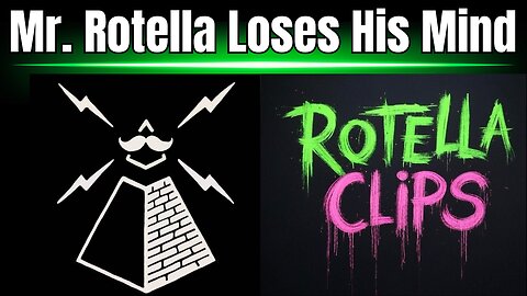 Mr. Rotella is Losing His Mind