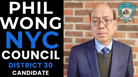 Phil Wong : Candidate for NYC Council District 30