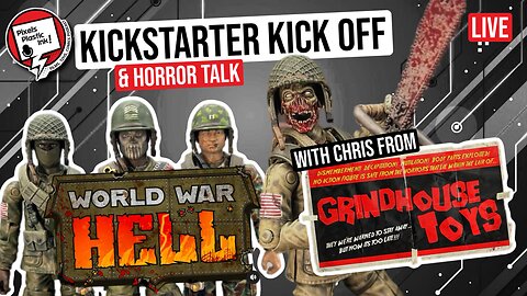 World War Hell Kickstarter Launch w/ Chris Scott from GrindHouse Toys | Pixels, Plastic, Ink!