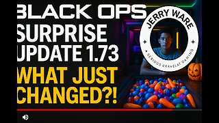 Black Ops 6 Surprise Update 1.73 – What Just Changed?! | Jerry Ware x Serous Cervelat Gaming