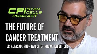 The Future of Cancer Treatment: Personalized Medicine at TAM Center with Dr. Ali Asadi, PhD