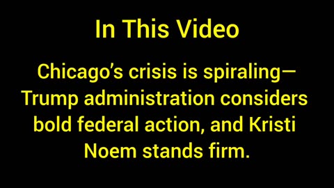 🚨 Kristi Noem DEFENDS Trump: Federal CRACKDOWN Coming to Chicago?!