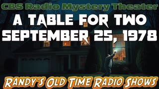 78-09-25 CBS Radio Mystery Theater A Table For Two