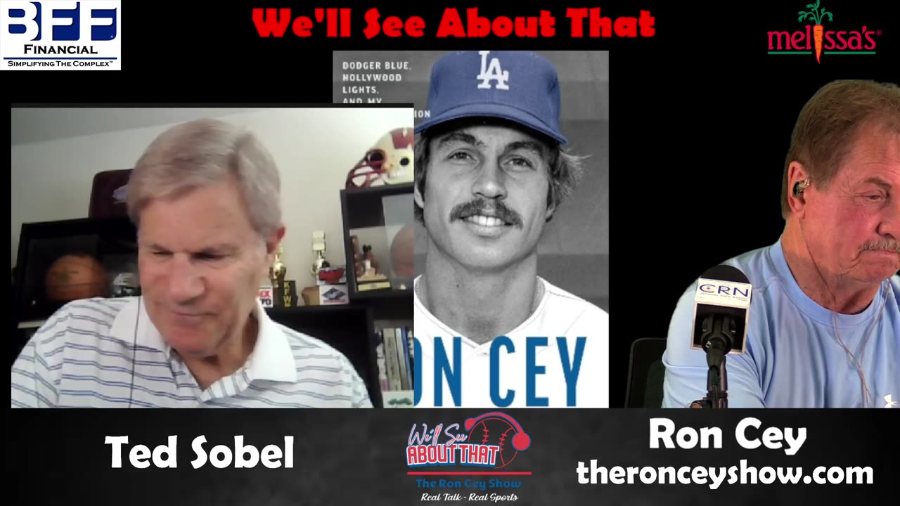 We''' See About That w Ron Cey 8-2-2025