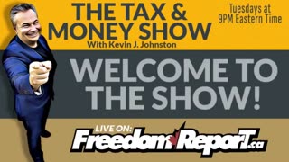 BANK LIES - The Tax & Money Show with Kevin J Johnston Episode 75