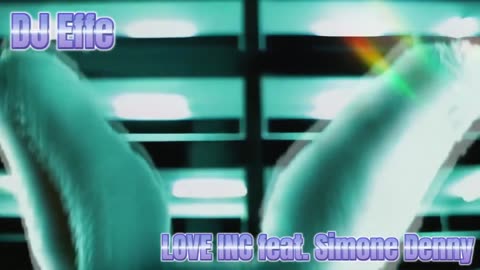 Love Inc. & DJ Effe - Ultimate Mix - by DJ Effe