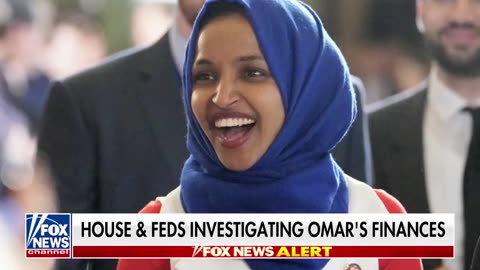 Ilhan Omar Under Federal Investigation Over Skyrocketing Net Worth