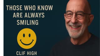 P3 🌟 Those Who Know Are Always Smiling! | Clif High 🌟