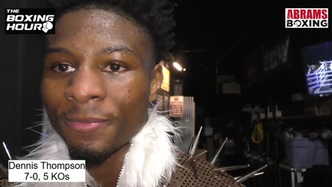 Dennis Thompson Talks 1st Round stoppage over Tristan Lackey in Philly