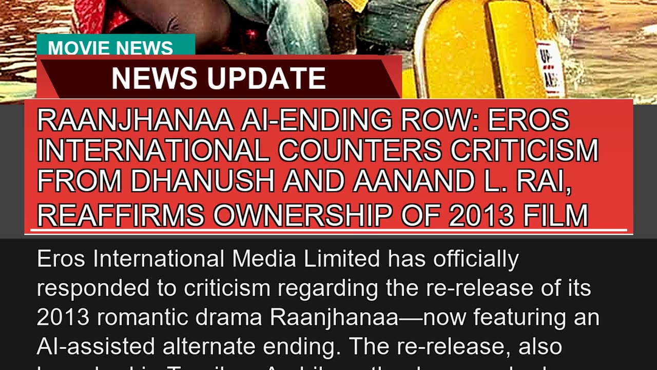 Raanjhanaa Aiending Row Eros International Count
