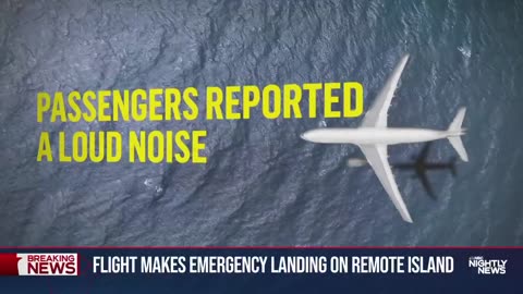 Flight makes emergency landing on remote island in the Atlantic Ocean