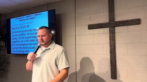 06/08/2025 Pastor Don Witt - "Encourage, Correct, Forgive"