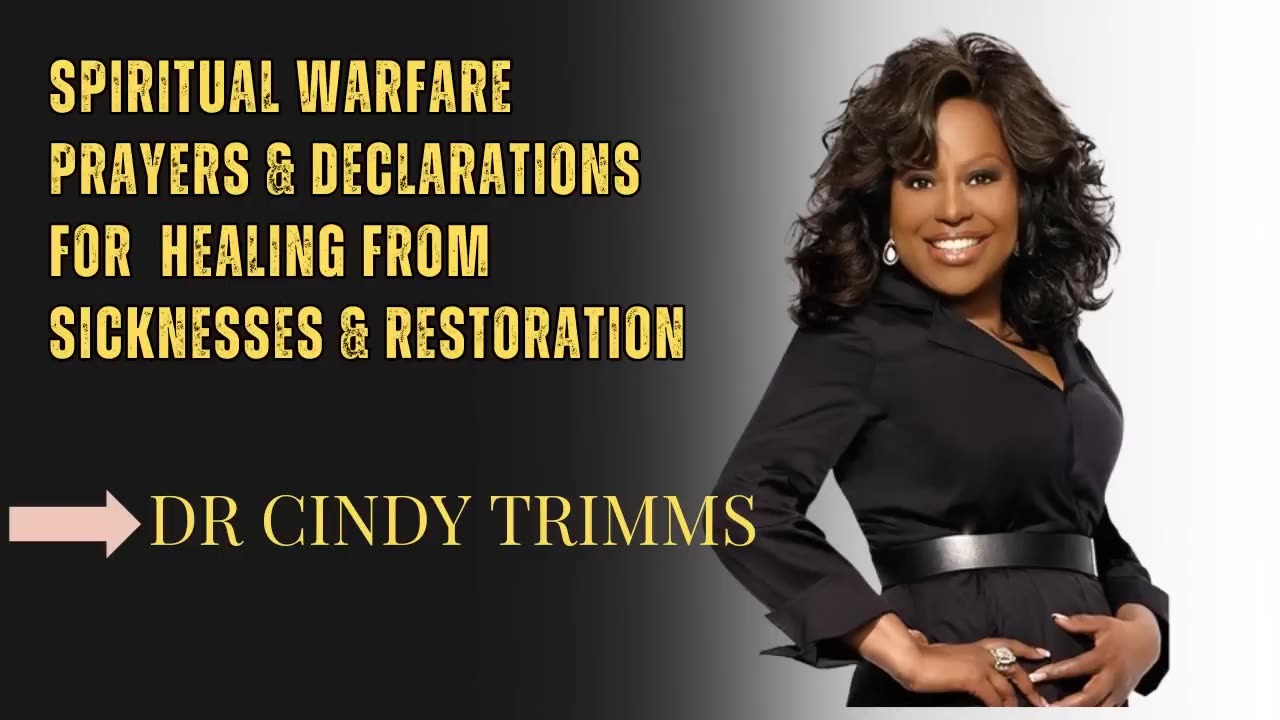 SPIRITUAL WARFARE PRAYERS FOR HEALING FROM SICKNESSES & RESTORATION