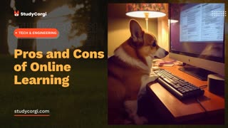 Pros and Cons of Online Learning - Essay Example