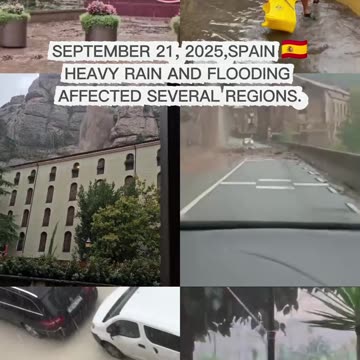 🌊SEPTEMBER 21, 2025,SPAIN 🇪🇸 HEAVY RAIN AND FLOODING AFFECTED SEVERAL REGIONS.