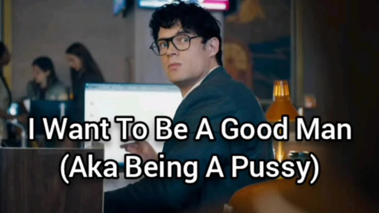 Its Okay To Be A Pussy Good Person