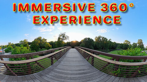 A Bridge Stroll - A 360° Video On Merriam Farmers Market Bridge