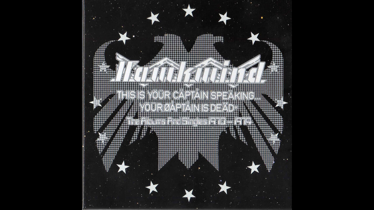 This is Your Captain Speaking... Your Captain is Dead ~ Hawkwind