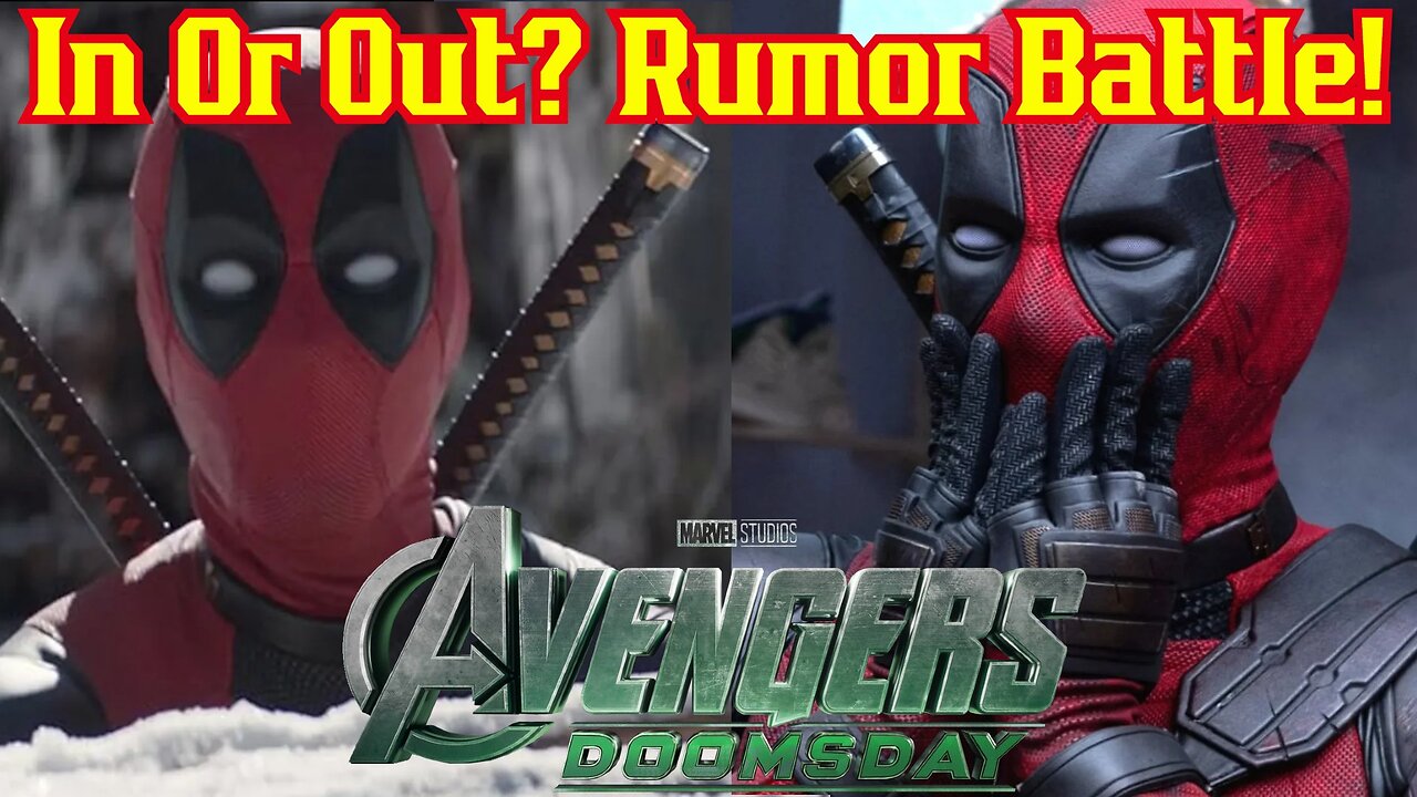 Deadpool Will/Wont Be In Avengers Doomsday? Hollywood Trades Battle Over Rumor