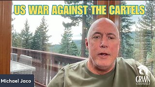 US war against the cartels and their comming destruction has begun and how this spreads to the US.