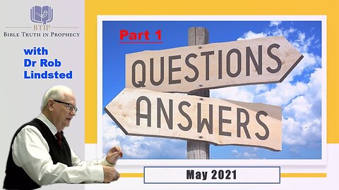 (Episode 59) May 2021 Question and Answer Time Part 1 with Dr Rob Lindsted