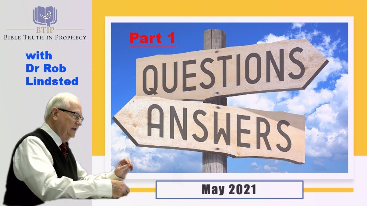 (Episode 59) May 2021 Question and Answer Time Part 1 with Dr Rob Lindsted