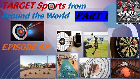 TARGET Sports from Around the World - PART 1 - Episode 62