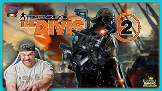 🔵Tom Clancy's "The Division 2" | Gaming on Rumble | Community Game Day